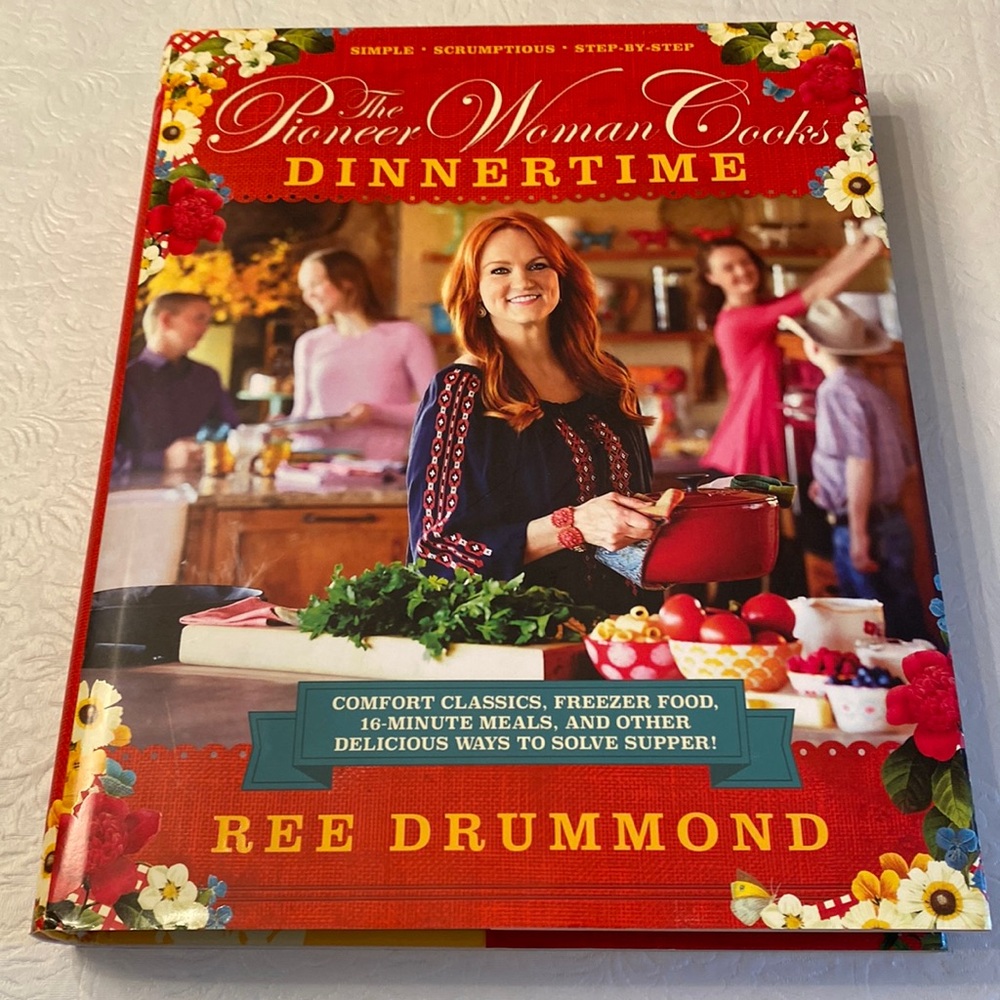 The Pioneer Woman Cooks Dinnertime  Cookbook 1st Edition- New
